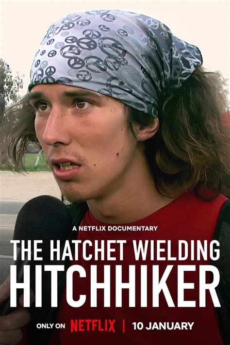 the hatchet wielding hitchhiker imdb The Hatchet Wielding Hitchhiker